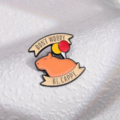 Capybara Animal Theme Pin Brooch - Cute Cartoon Phrase Jewelry