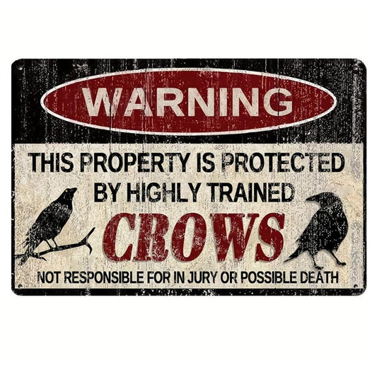 Trained Crows Metal Sign 12x8 Inches