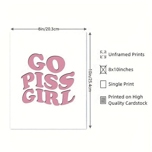 Retro Poster Go Piss Girl Art Print