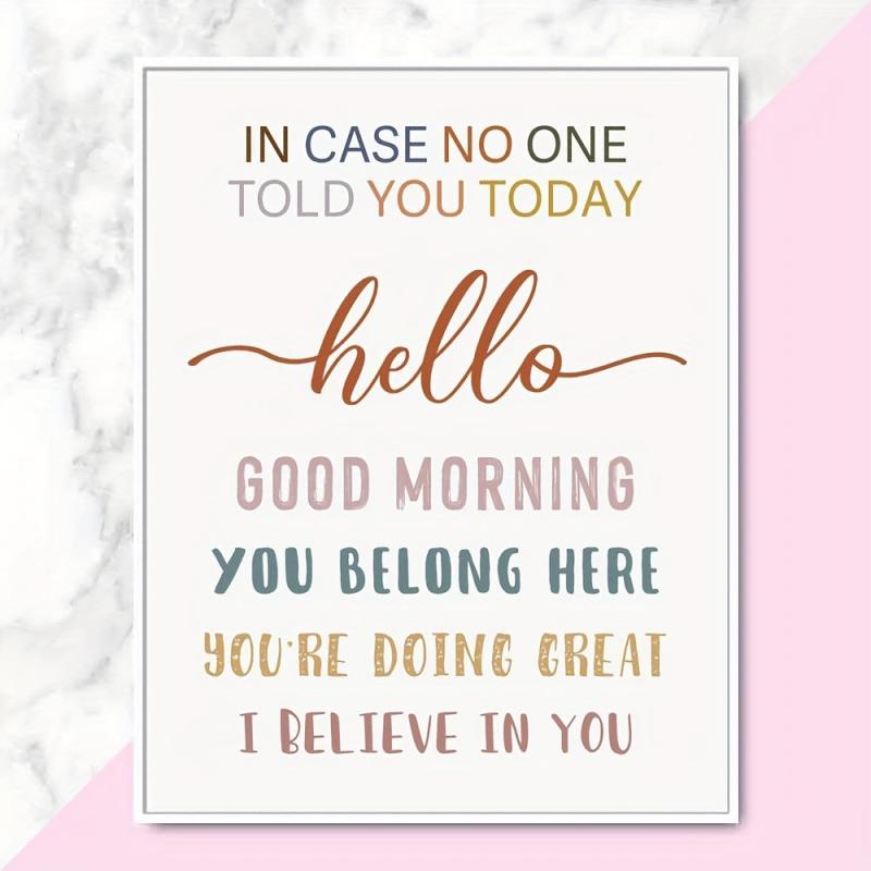 Motivational Wall Art Hello Good Morning You're Doing Great Teacher Gift