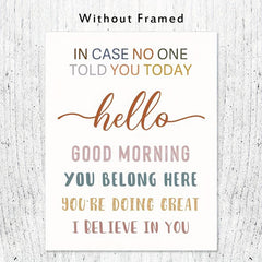 Motivational Wall Art Hello Good Morning You're Doing Great Teacher Gift