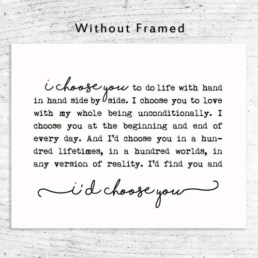 I Choose You Print Farmhouse Sign Wedding Gift Bedroom Wall Art Marriage Quote