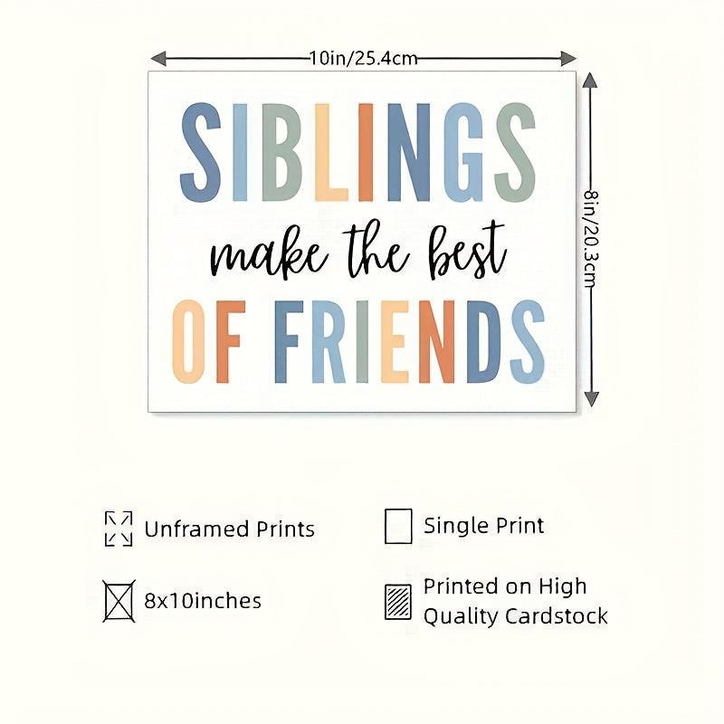 Siblings Sign Playroom Wall Decor Siblings Make The Friends Nursery Wall Art
