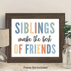 Siblings Sign Playroom Wall Decor Siblings Make The Friends Nursery Wall Art
