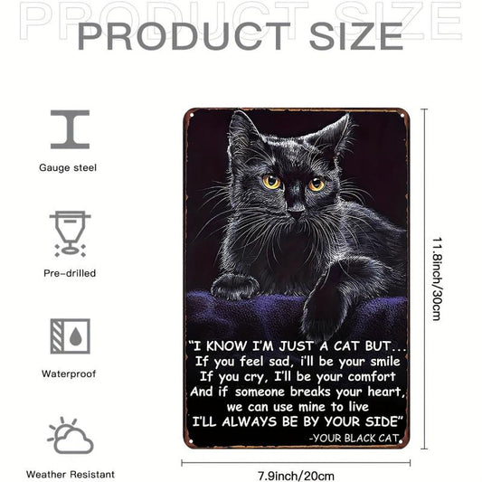 I Am A Cat Creative Tin Sign Vintage Wall Decor