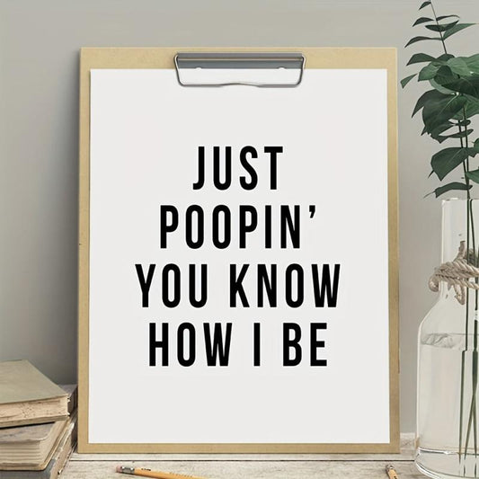 Funny Office Bathroom Art Wall Decor Poster for Restroom