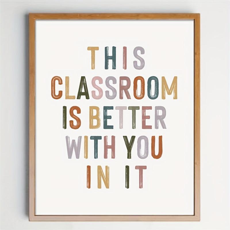 8x10 Boho Classroom Decor: Better With You In It Wall Art