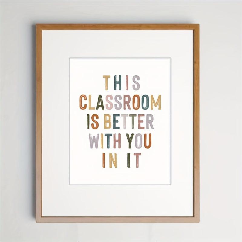 8x10 Boho Classroom Decor: Better With You In It Wall Art