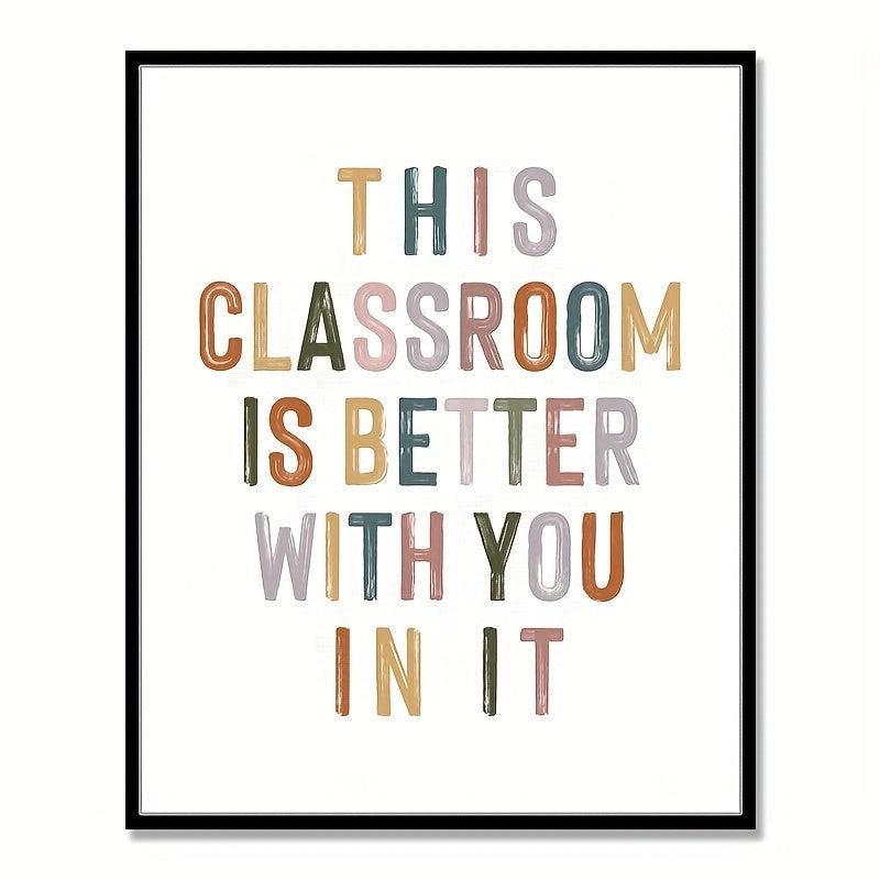 8x10 Boho Classroom Decor: Better With You In It Wall Art