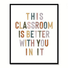 8x10 Boho Classroom Decor: Better With You In It Wall Art