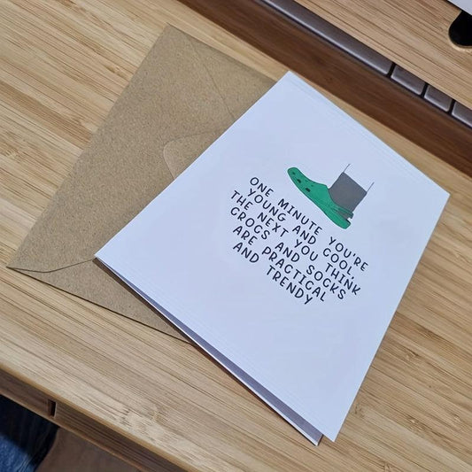Funny Birthday Card for Him or Her - One Minute You're Young