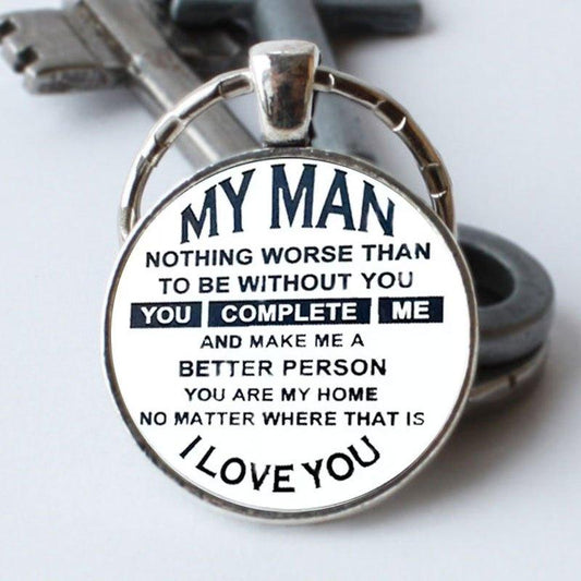 To My Man Personality Statement Keychain Round Convex Key Ring