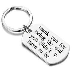 Thank You For Being The Dad Father's Keychain