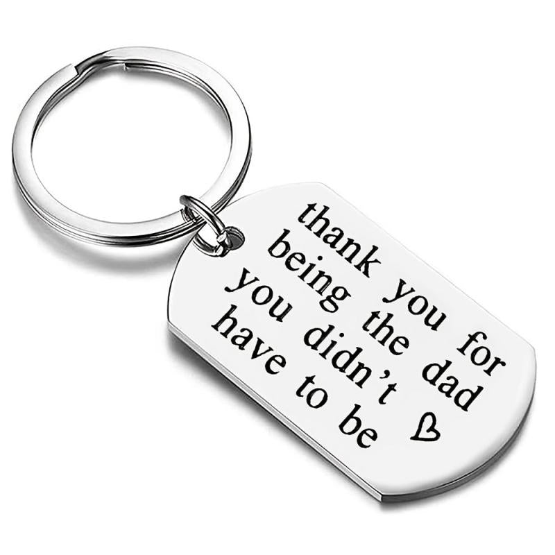 Thank You For Being The Dad Father's Keychain