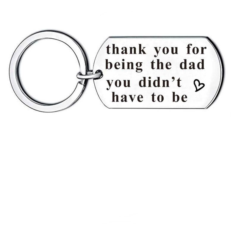 Thank You For Being The Dad Father's Keychain