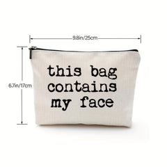This Bag Contains My Face Linen Makeup Bag