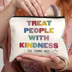 Treat People With Kindness Travel Cosmetics Bag