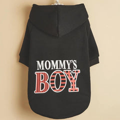 Mommy's Boy Pet Hoodie for Small & Medium Dogs Winter Apparel