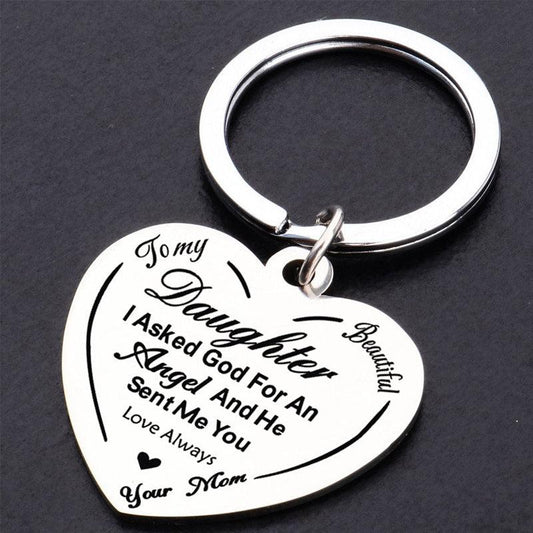 To My Daughter Keychain - Stainless Steel Key Ring