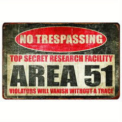 Area 51 No Trespassing Military Vintage Retro Metal Sign Aluminum Sign