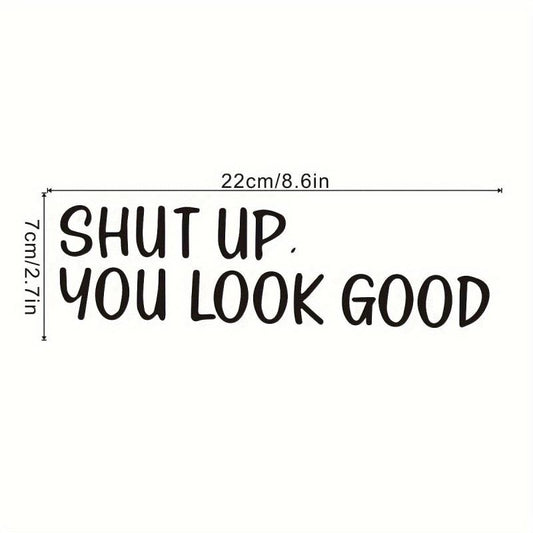 Creative Slogan Wall Sticker Self Adhesive Decal