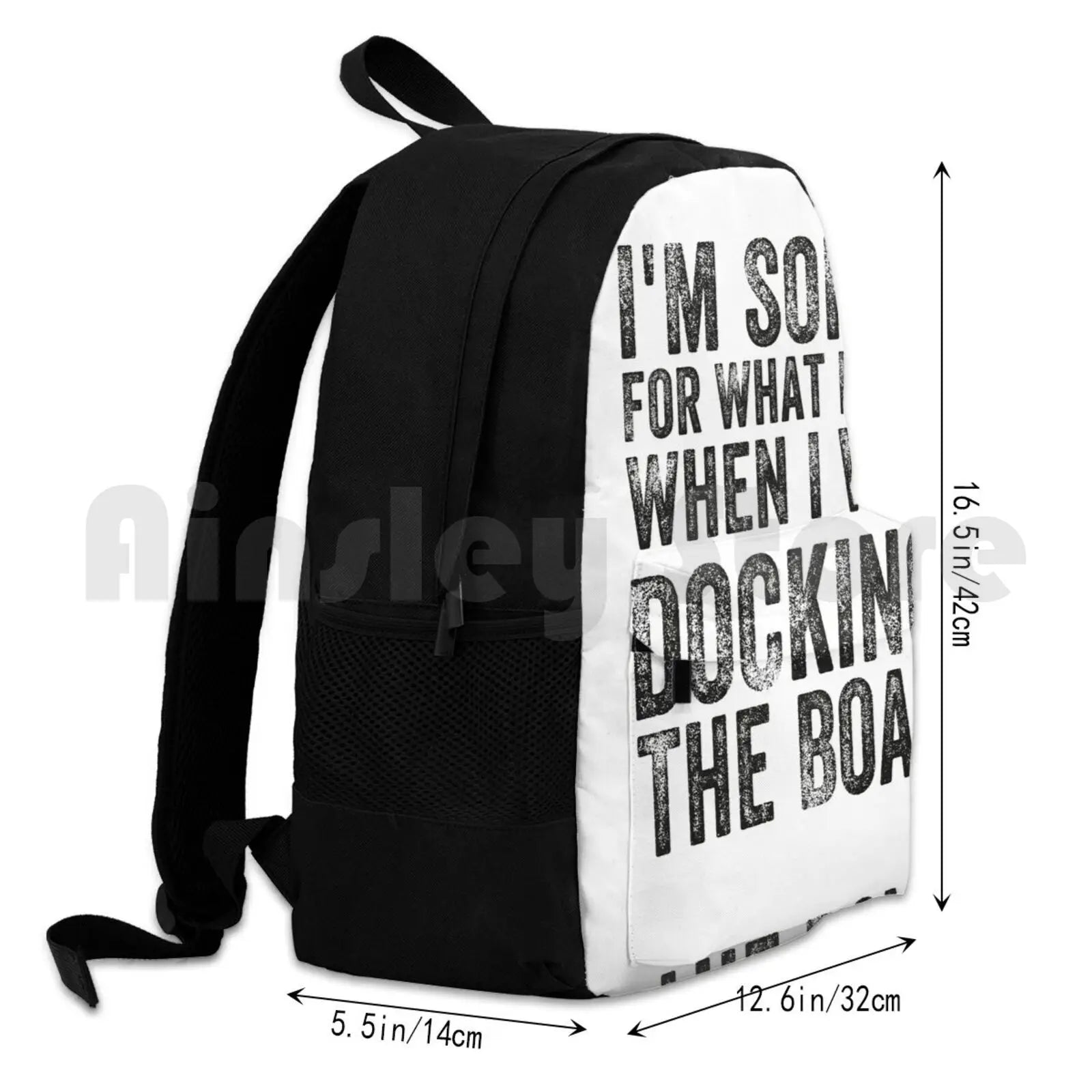 Funny Docking Boat Apology Gift Men Women Outdoor Hiking Backpack