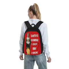 Santa's Coming I Know Him Backpacks Men's Backpacks Bags For Women