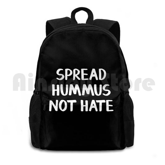 Spread Hummus Not Hate Outdoor Hiking Backpack - Waterproof Camping Travel