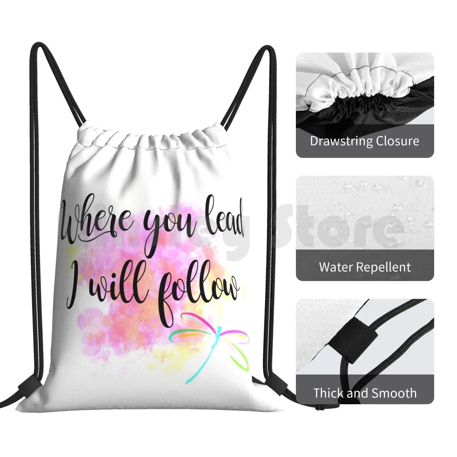 Where You Lead I Will Follow Backpack Drawstring Bag