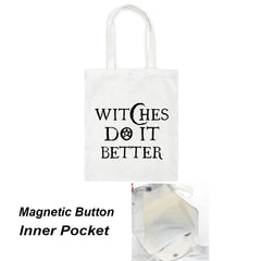 Witches Do It Better Canvas Bag Shoulder Tote Handbag