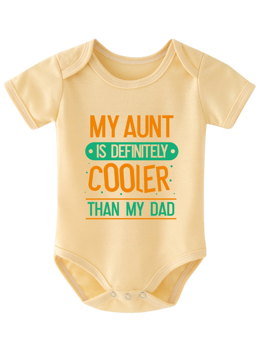 My Aunt Is Cooler Than My Dad Onesie