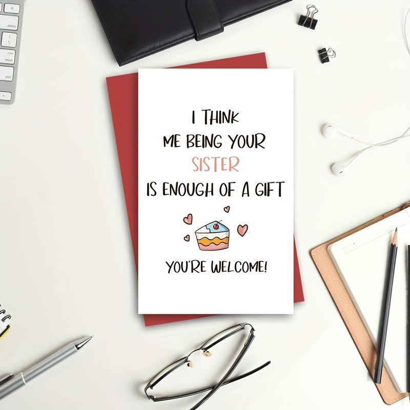 Funny Birthday Card From Sister Humorous Greeting Sister Card