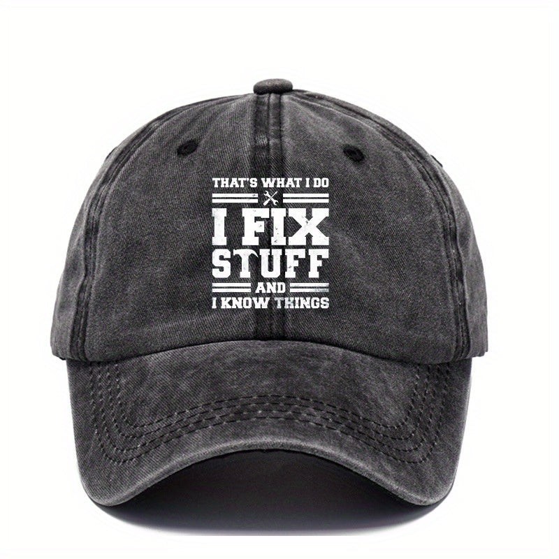 I Fix Stuff Baseball Cap Printed Washed Distressed Dad Hats