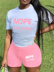 Not Today Letter Print Two piece Set Crew Neck Short Sleeve T shirt & Slim Short