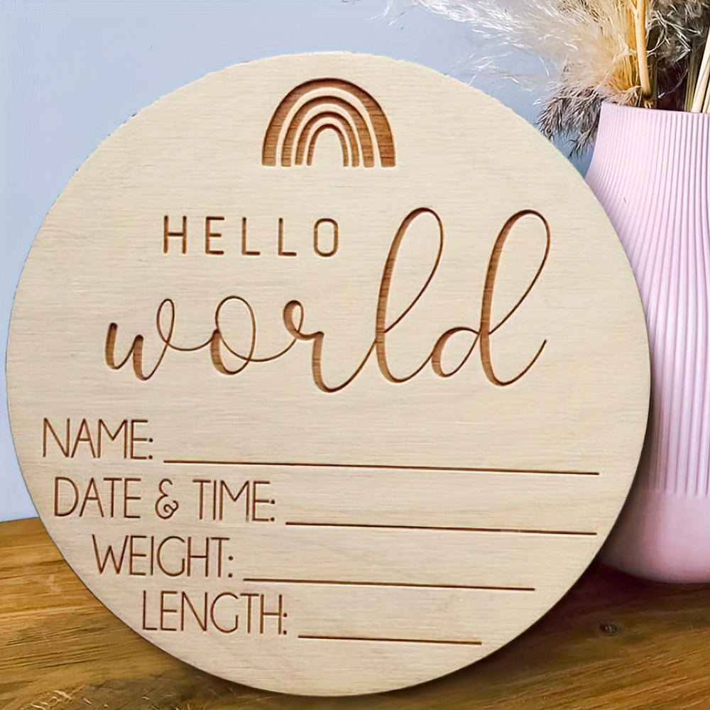 Hello World Wooden Birth Announcement Sign for Baby Milestones