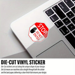 Stop Do Not Enter Vinyl Stickers - Smooth Surface Decorations