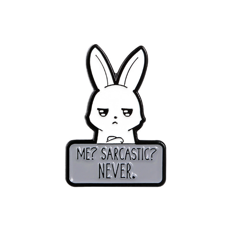 Funny Sarcastic Bunny Enamel Pin