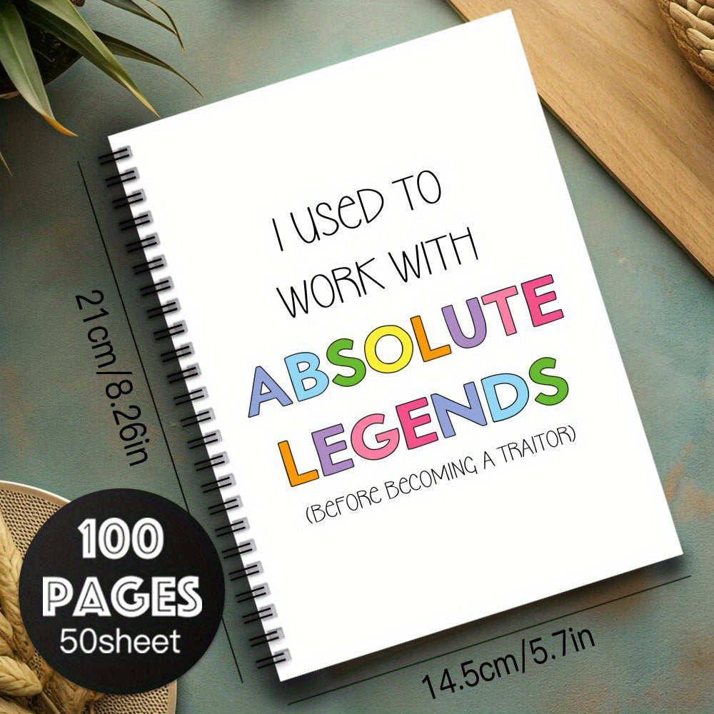 Humorous Spiral Notebook - Legends 100 Pages - Perfect Gift