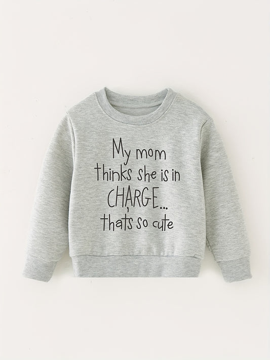 Mom In Charge Letter Print Baby Sweatshirt