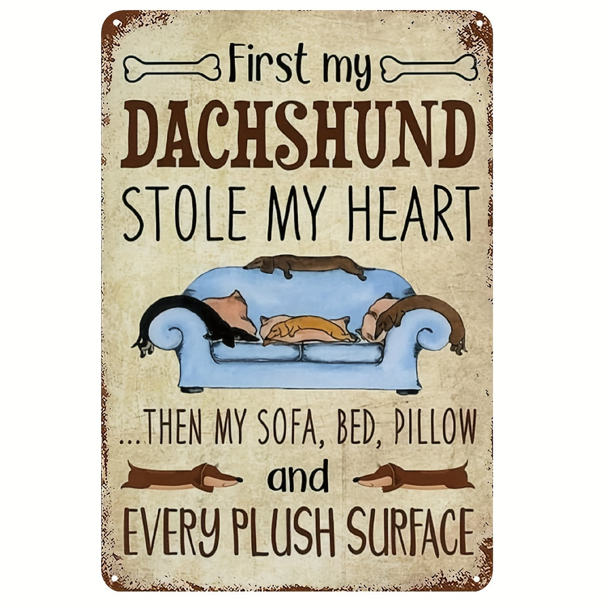 Metal Tin Sign 8''x12'' The Dogs And Its Favorite Couch