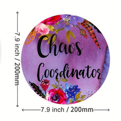 Chaos Coordinator Mouse Pad Desk Accessories Quote Mouse Pad