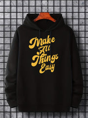 'Make All Things Easy' Hoodie for Men