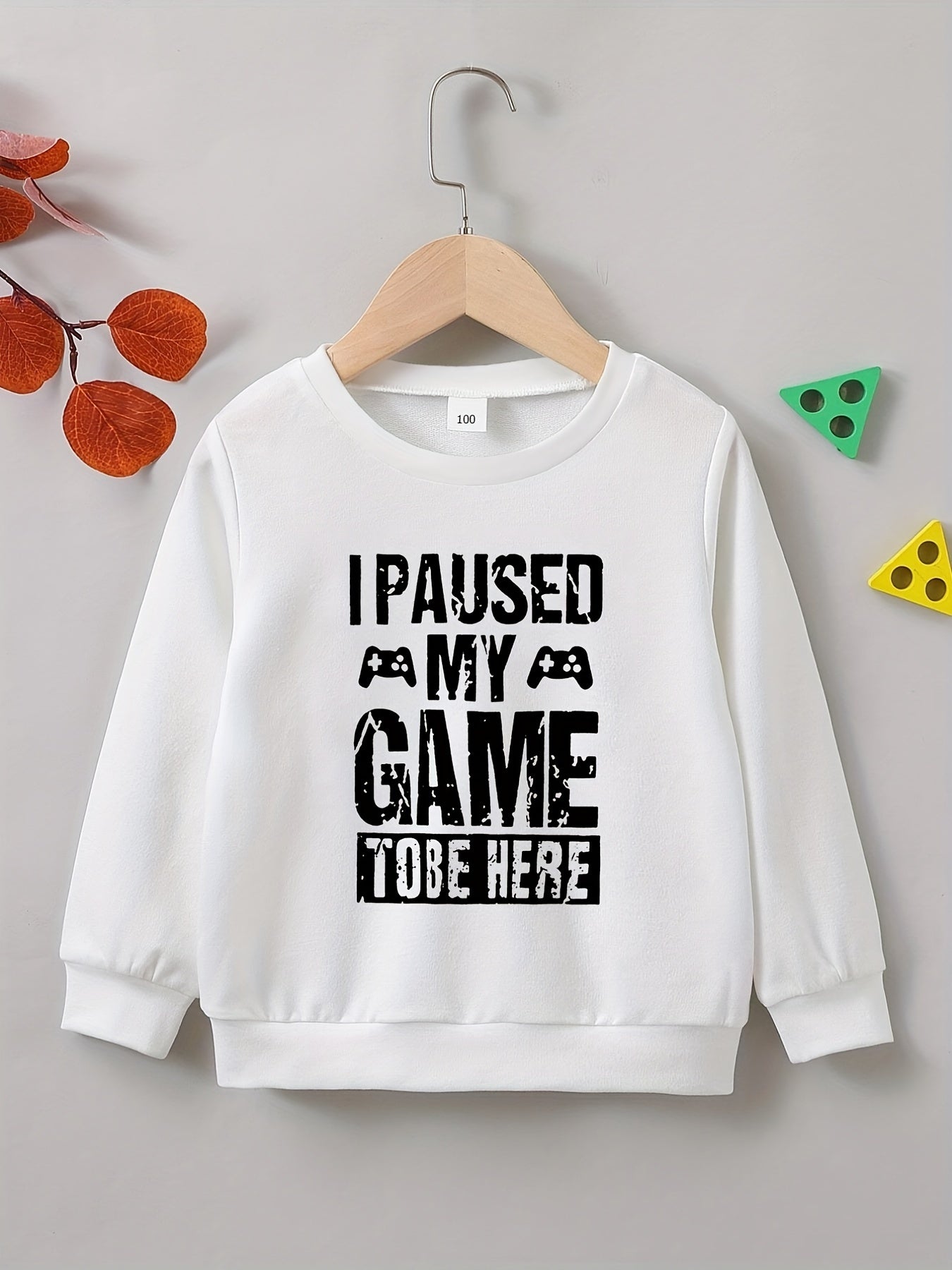 PAUSED MY GAME TO BE HERE Boys Sweatshirt