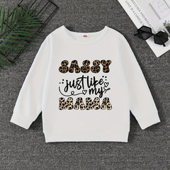Girls' Sassy Just Like My Mama Graphic Sweatshirt