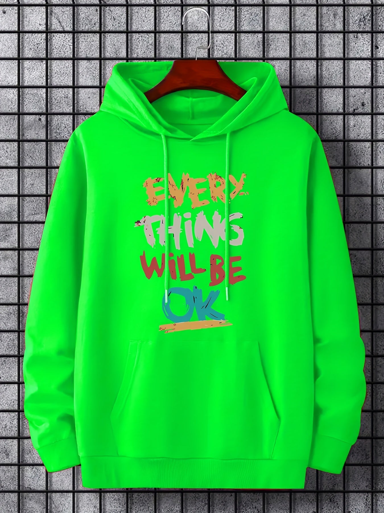 Everything Will Be OK Print Hoodie Hoodies For Men
