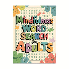 Mindfulness Relax Puzzle Book: Floral Alphabetical Word Lists