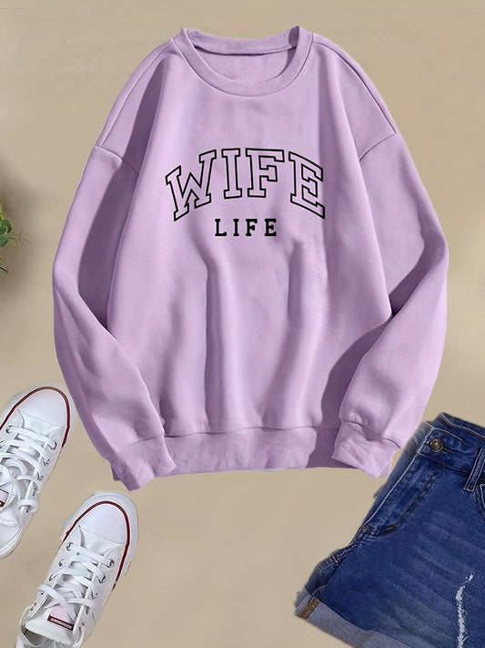 Wife Life Print Sweatshirt Long Sleeve Crew Neck Casual Sweatshirt