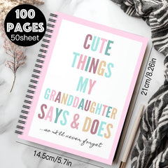 Granddaughter Quotes Spiral Notebook 100 Pages