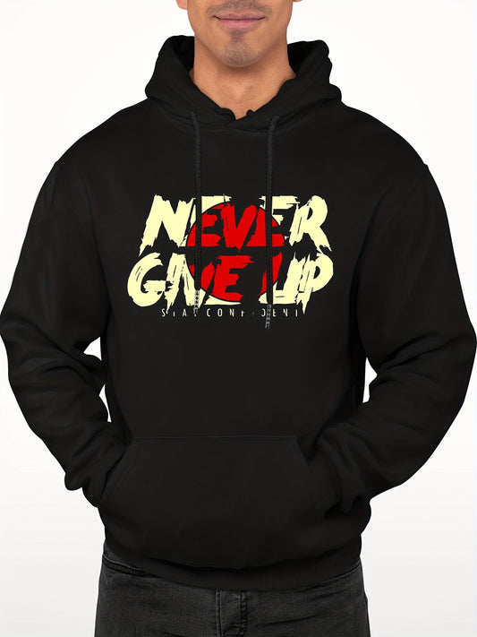 'Never Give Up' Print Hoodie Men's Casual Pullover Hoodie