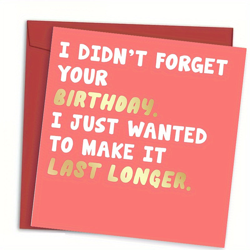 Funny Belated Birthday Card Last Longer - Late Sorry Card